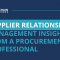 Supplier-relationship-management-insights-from-a-procurement-professiona