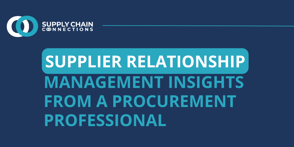 2024-06 Supplier relationship management insights from a procurement professional (2) Supplier-relationship-management-insights-from-a-procurement-professiona